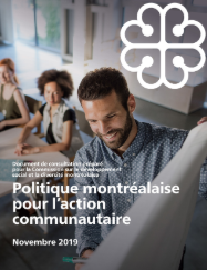 Page couverture de la Politique montréalaise pour l'action communautaire sur laquelle on voit une équipe de personnes heureuses de travailler ensemble.
