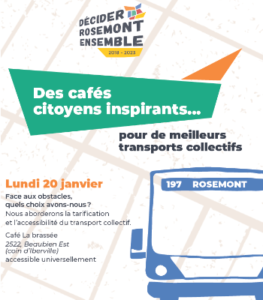 Affiche du café citoyen sur laquelle on voit l'autobus 197 Rosemont.