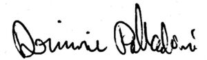 signature du directeur général Dominic Palladini